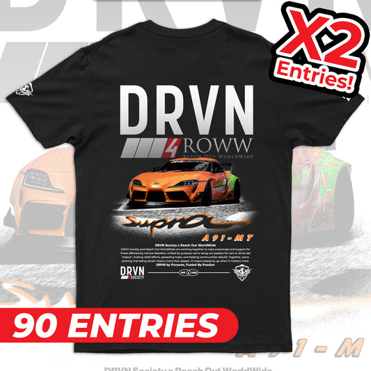 DRVN 4 ROWW - MK5 Supra - 2X - 90 Entries